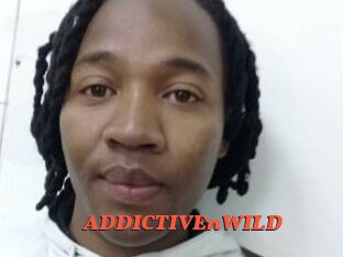 ADDICTIVEnWILD