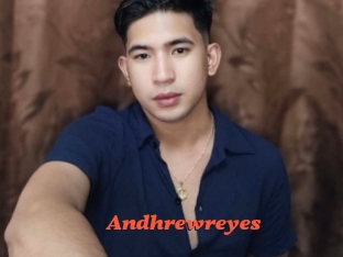 Andhrewreyes