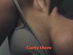 Curly_there