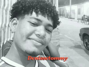 Denissetommy