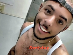 Dertylay