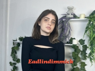 Eadlindimmick