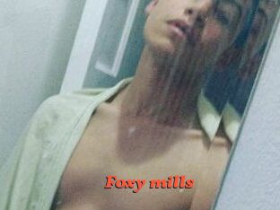 Foxy_mills