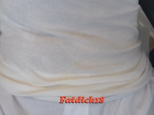 Fatdick18