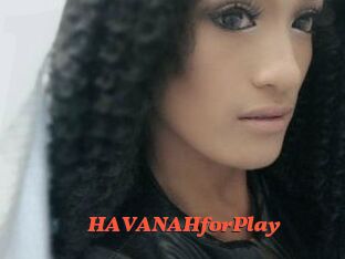 HAVANAHforPlay