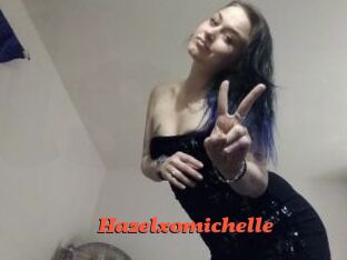Hazelxomichelle