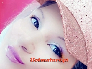 Hotmature40