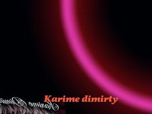 Karime_dimirty