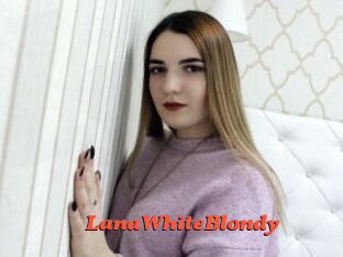 LanaWhiteBlondy