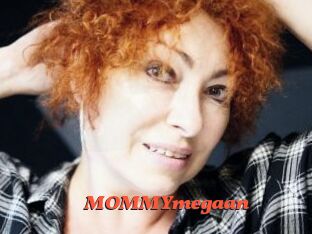 MOMMYmegaan