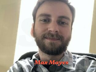 Max_Mayes