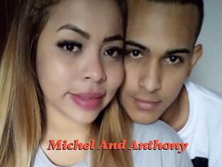 Michel_And_Anthony