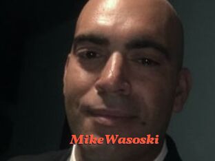 MikeWasoski