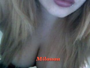 Milaaaa