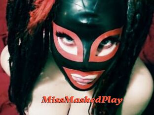 MissMaskedPlay