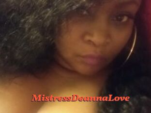 MistressDeannaLove