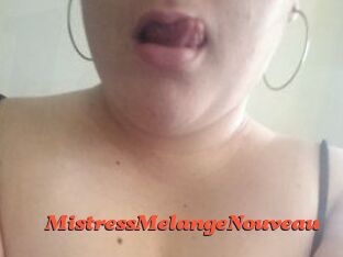 MistressMelangeNouveau