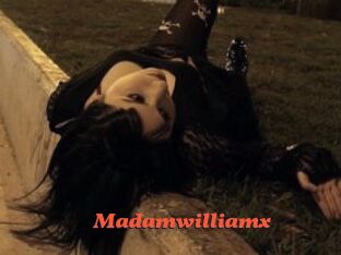 Madamwilliamx