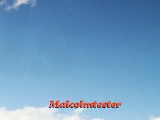 Malcolmtester