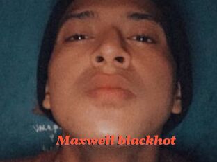 Maxwell_blackhot