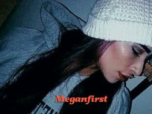 Meganfirst