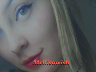 Mellisawish