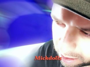 Mickdollz