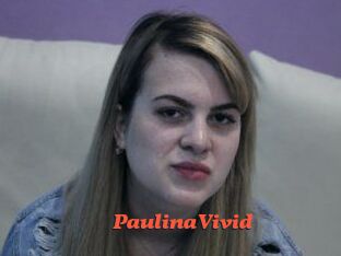 PaulinaVivid