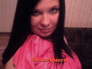 PleaseQueen