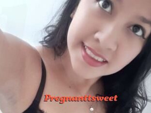 Pregnanttsweet
