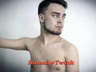 RaunchyTwink