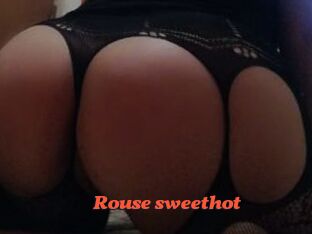 Rouse_sweethot