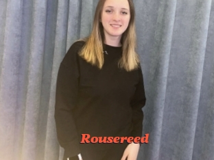 Rousereed