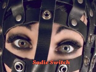 Sadie_Switch