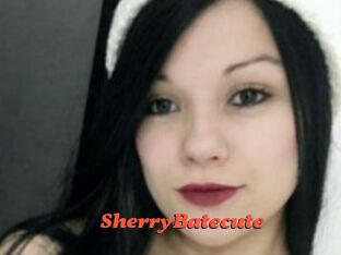 SherryBatecute