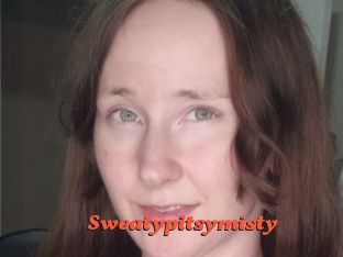 Sweatypitsymisty