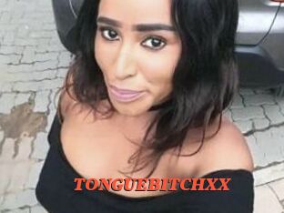 TONGUEBITCHXX