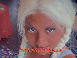 TRANNYLATINAA