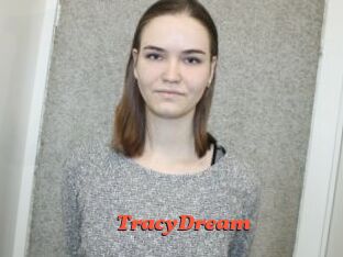 TracyDream