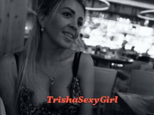 TrishaSexyGirl