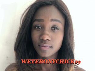 WETEBONYCHICK19