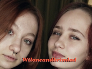 Wiloneandbrimlad